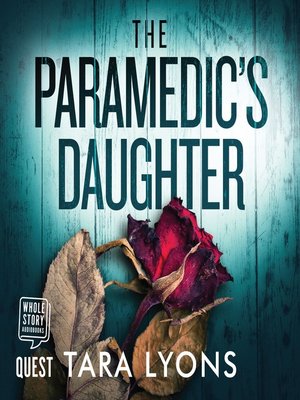cover image of The Paramedic's Daughter